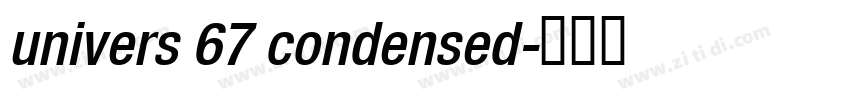 univers 67 condensed字体转换